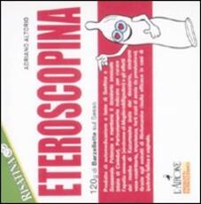 Libro Eteroscopina. 120g di barzellette sul sesso Adriano Altorio