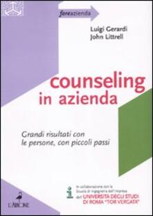 Counseling in azienda. Grandi risultati con le persone, con piccoli passi.pdf