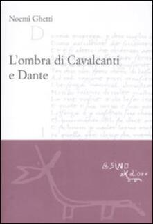L ombra di Cavalcanti e Dante.pdf
