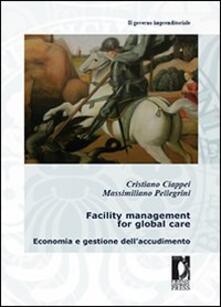 Facility management for global care. Economia e gestione dellaccudimento.pdf