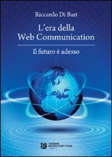 L era della web communication. Il futuro è adesso.pdf