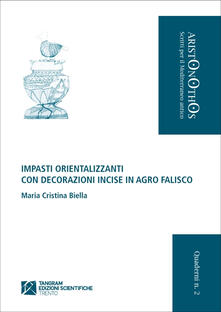 Impasti orientalizzanti con decorazioni incise in Agro Falisco.pdf