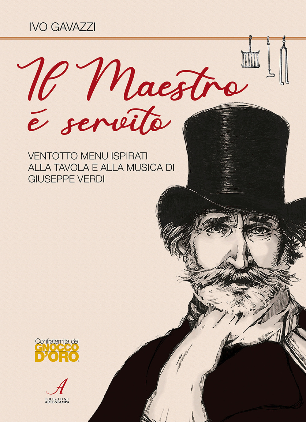 Image of Il Maestro è servito. Ventotto menu ispirati alla tavola e alla musica di Giuseppe Verdi