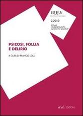 Libro Psicosi, follia e delirio