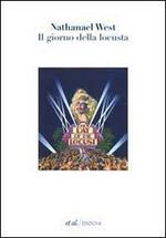 Il giorno della locusta (Libri da premio) (Italian Edition)