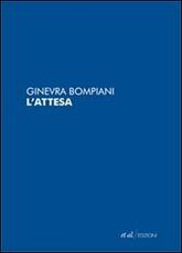 Libro L' attesa Ginevra Bompiani