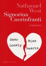 Libro Signorina Cuorinfranti Nathanael West