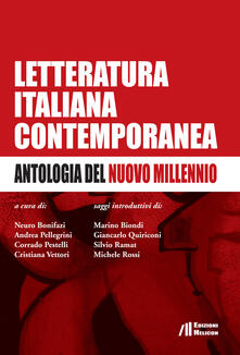 Letteratura italiana contemporanea. Antologia del nuovo millennio.pdf