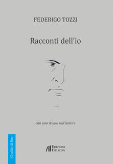 Racconti dellio. Con uno studio sullautore.pdf