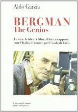 Libro Bergman the genius. La vita, le idee, i libri, i rapporti con l'Italia, l'amore per l'isola di Farò Aldo Garzia