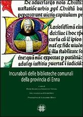 Libro Incunaboli delle biblioteche comunali della provincia di Enna