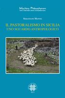 Il pastoralismo in Sicilia. Uno sguardo antropologico