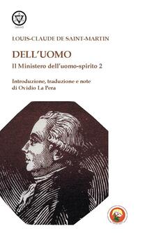 Il mistero delluomo-spirito. Vol. 2: Delluomo..pdf