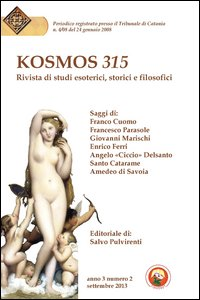 Image of Kosmos 315. Rivista di studi esoterici, storici e filosofici (2013). Vol. 2