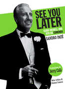 Libro See you later. Guido Nicheli, una vita da cumenda Sandro Paté