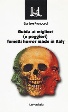 Guida ai migliori (e peggiori) fumetti horror made in Italy.pdf