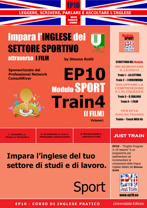 Image of EP10 modulo sport train (I film). Impara l'inglese del settore sportivo attraverso i film. Ediz. italiana e inglese