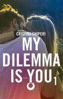  My dilemma is you. Vol. 1