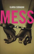 Libro Mess Ilaria Soragni