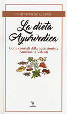 Libro La dieta ayurvedica Annamaria Valenti