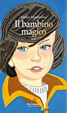 Il bambino magico.pdf
