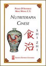 Libro Nutriterapia cinese Shi zhi Paolo D'Annibale Wong C. Y. Ming