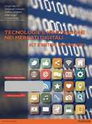 Libro Tecnologie e innovazione nei mercati digitali. ICT e sistemi informativi. Con e-book