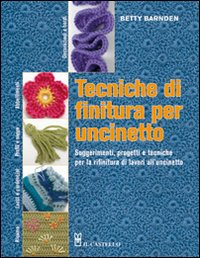 Tecniche di finitura per uncinetto