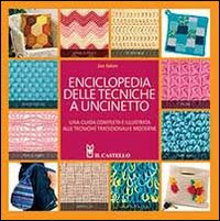 Enciclopedia delle tecniche a uncinetto