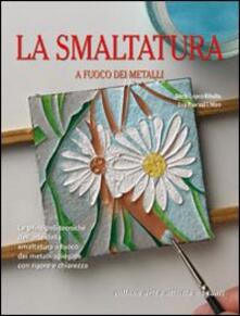La smaltatura a fuoco dei metalli.pdf