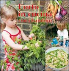 Libro L' orto in cucina con i bambini Amanda Grant
