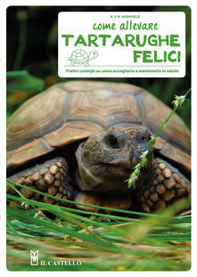 Come allevare tartarughe felici.pdf