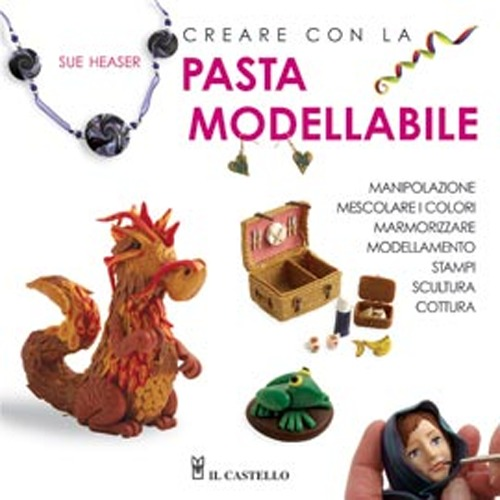 Creare con la pasta modellabile