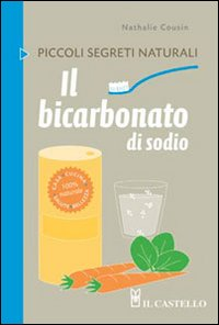 Il bicarbonato di sodio