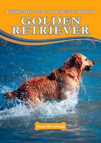 Guida alla cura e al benessere del tuo golden retriever