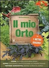 Libro Il mio orto in 1 metro quadro! Mel Bartholomew