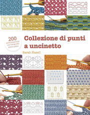 Libro Collezione di punti a uncinetto Sarah Hazell