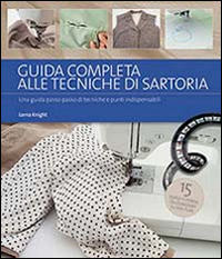 Guida completa alle tecniche di sartoria