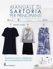 Libro Manuale di sartoria per principianti Wendy Ward