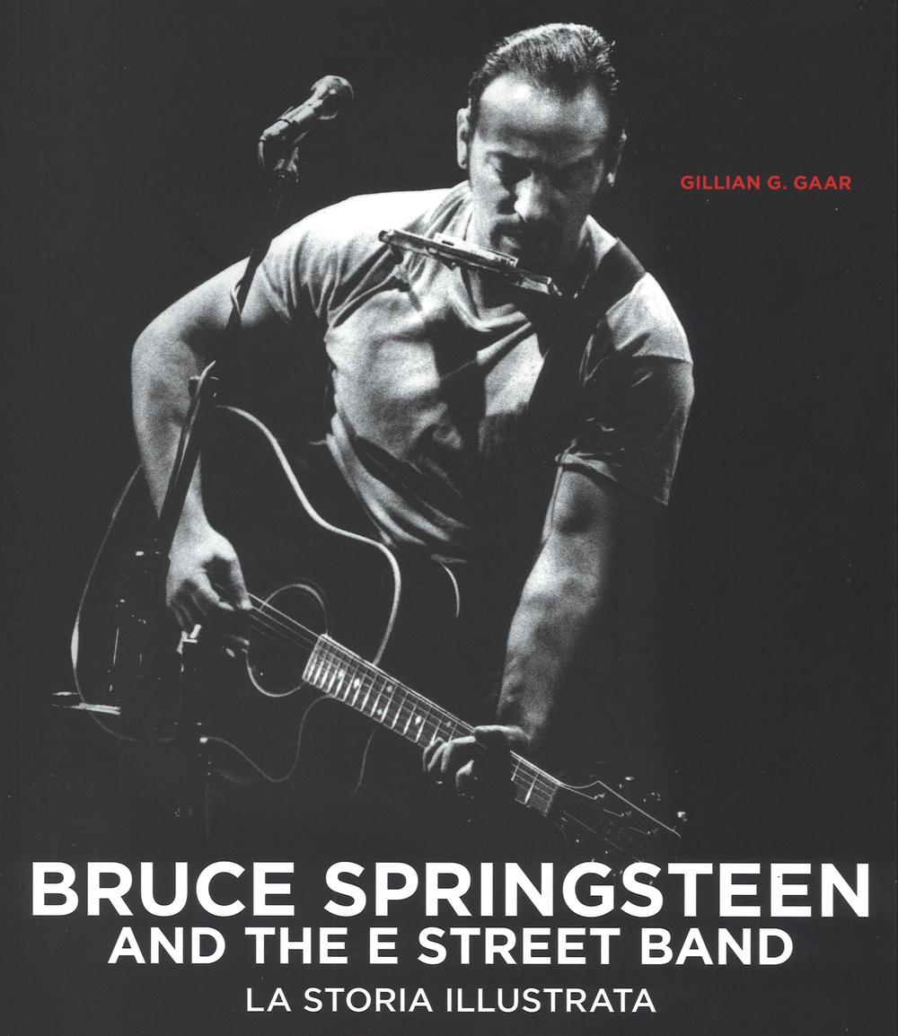 Bruce Springsteen and the E Street Band