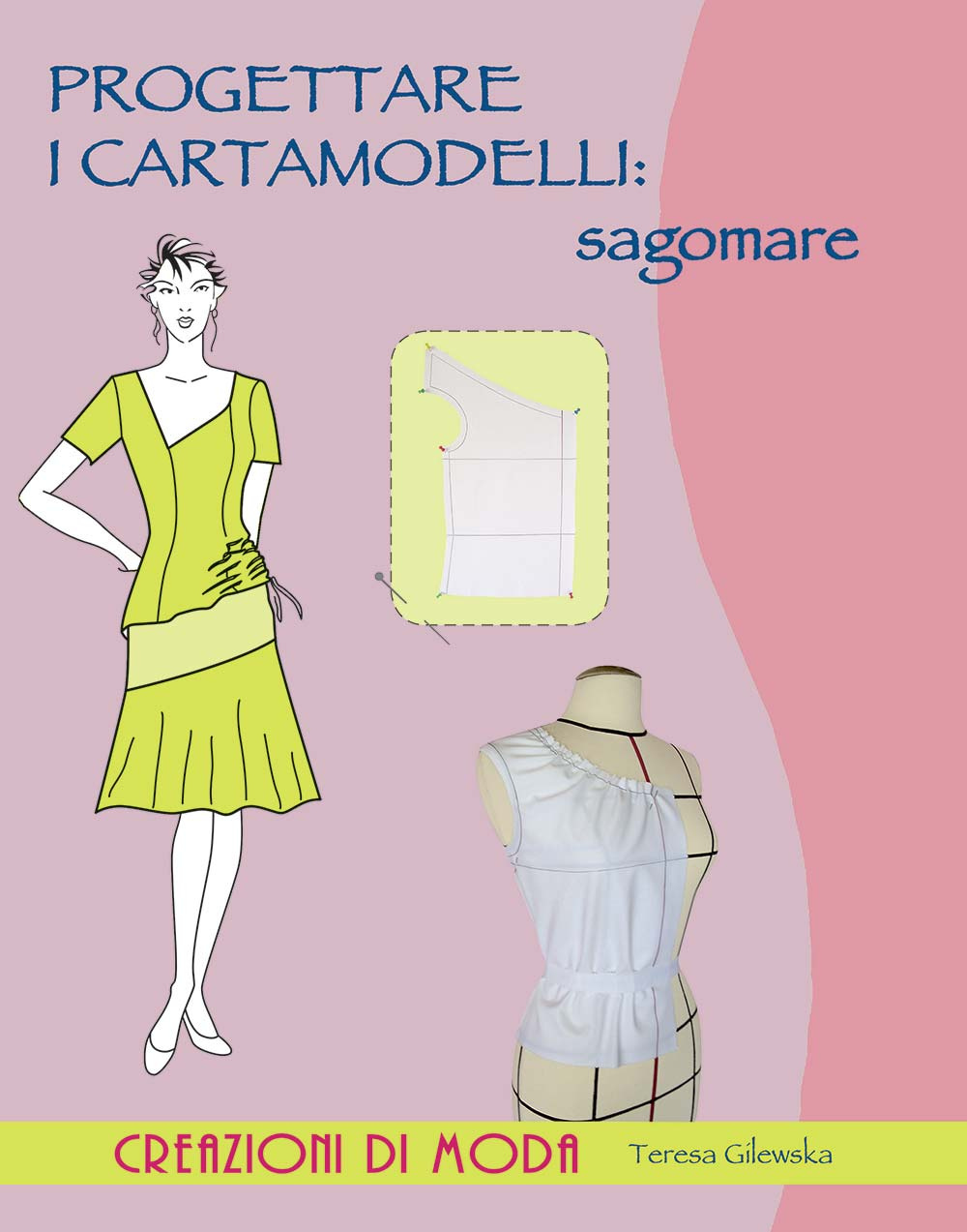 Progettare i cartamodelli: sagomare