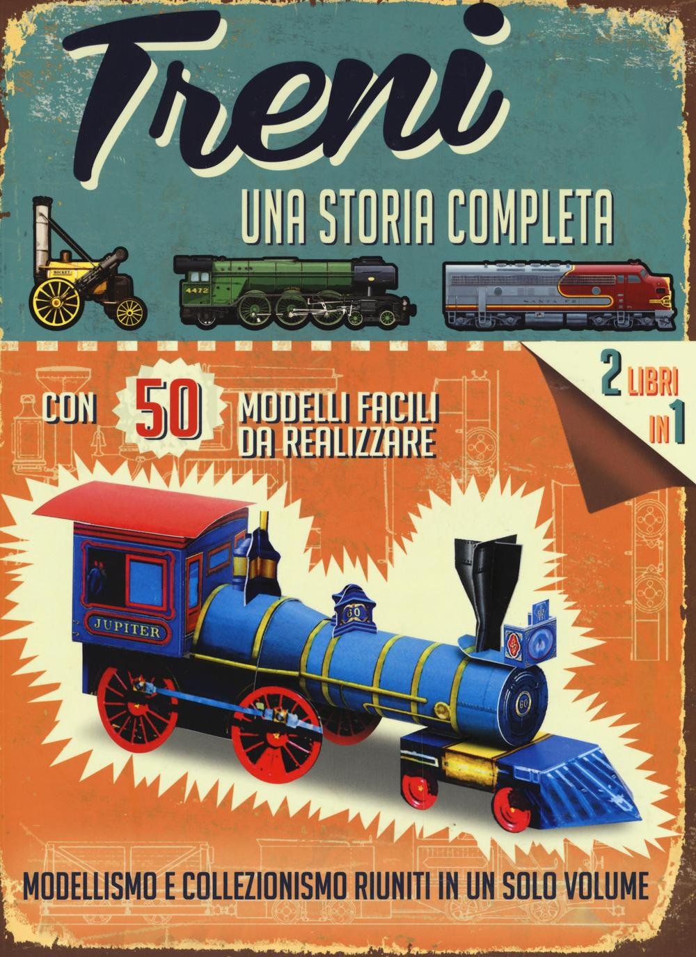 Treni. Una storia completa