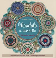 Libro Mandala a uncinetto. Ediz. a colori Linssen Haafner