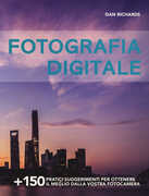 Libro Fotografia digitale Dan Richards