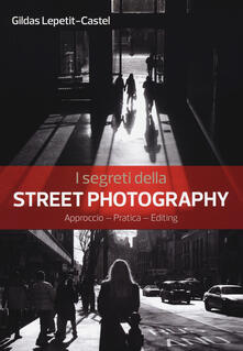 I segreti della street photography.pdf
