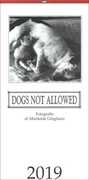 Cartoleria Calendario 2019 Dogs Not Allowed Il Castello