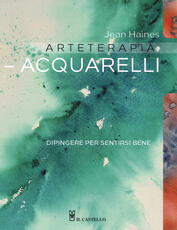 Libro Arteterapia. Acquarelli. Dipingere per sentirsi bene Jean Haines