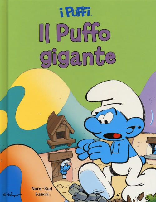 Il puffo gigante. I puffi