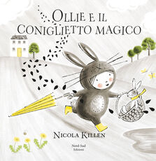 Libro Ollie e il coniglietto magico. Ediz. a colori Nicola Killen