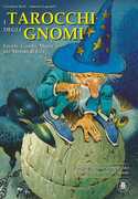 Libro I tarocchi degli gnomi. Favole, giochi, magie del mondo di Esir. Con carte Giordano Berti Antonio Lupatelli